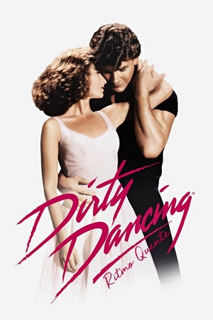 Dirty Dancing: Ritmo Quente Dual Áudio
