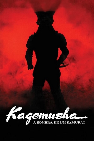 Kagemusha, A Sombra de Um Samurai Dual Áudio