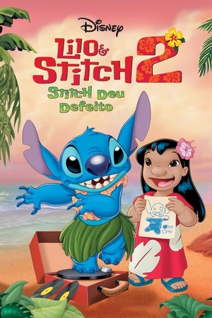 Lilo & Stitch 2: Stitch Deu Defeito Dual Áudio